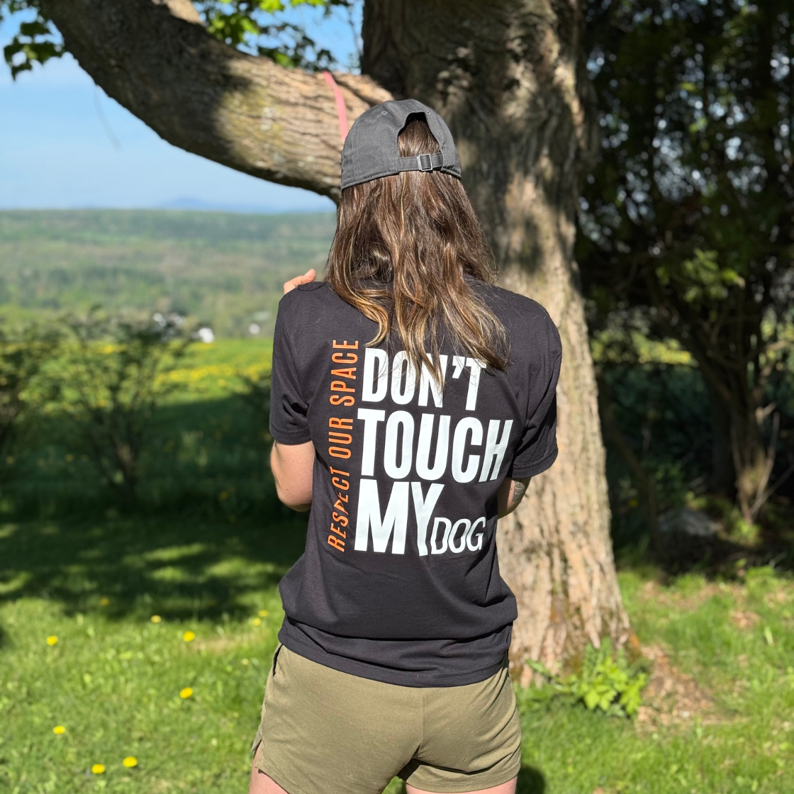 Don't Touch My Dog T-shirt