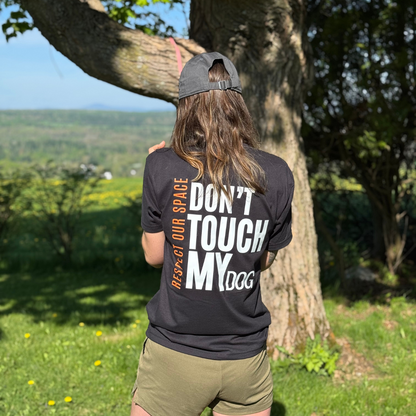 Don't Touch My Dog T-shirt